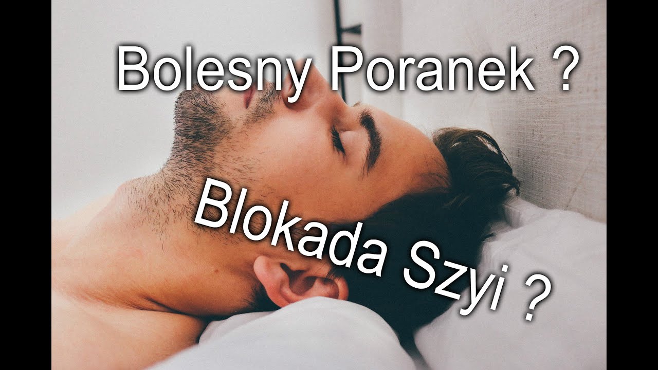 Blokada SZYI po spaniu - Ból szyi po nocy * 1 ćwiczenie *