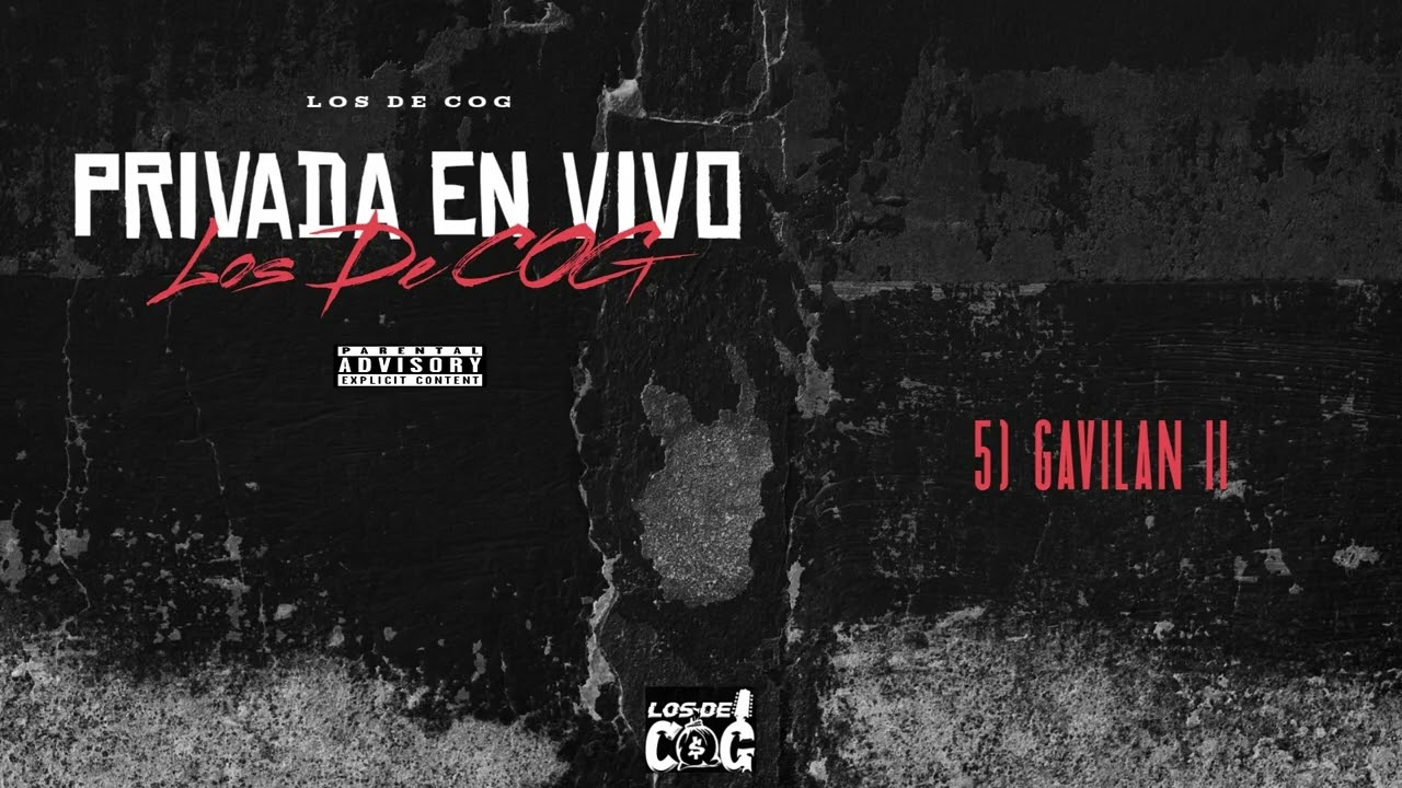 Gavilán II (En Vivo) - Los De COG