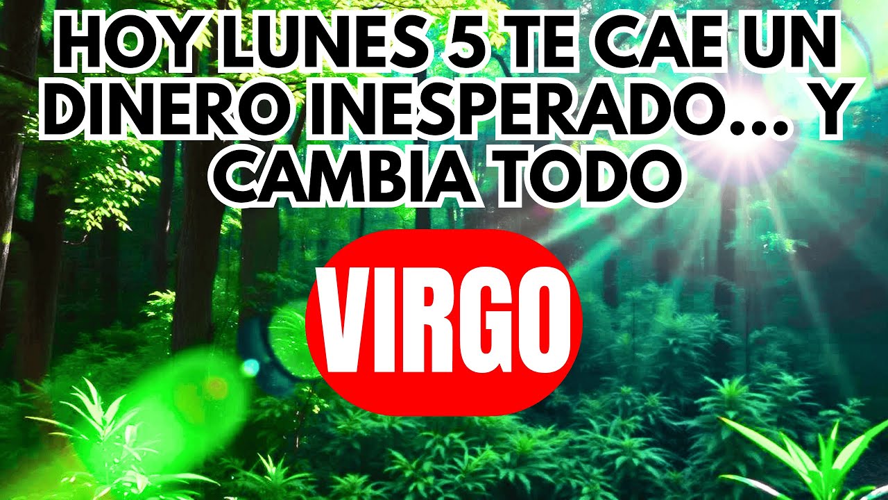 VIRGO HOY, LUNES 5 💸✨ TE LLEGA UN PAGO SORPRESA 😱💥LAS CARTAS DICEN: SE ABRE UNA PUERTA DE ABUNDANCIA