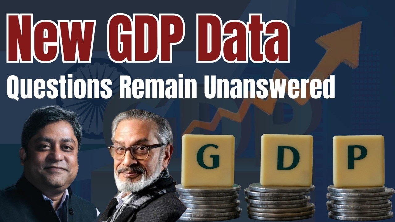 New GDP Data: Problem Fixed, Or Made Worse? II Rajesh Mahapatra ft. Pronab Sen