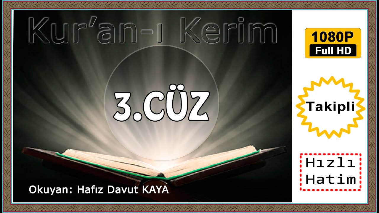 Kur'an-ı Kerim 3.Cüz 3️⃣, Davut Kaya, Hatim Oku, Hatmi Şerif