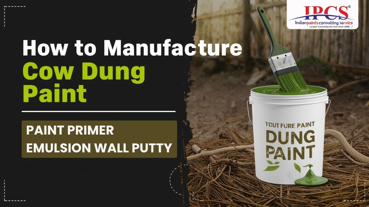 How to Manufacture Cow Dung Paint Paint, Primer, Emulsion, Wall Putty