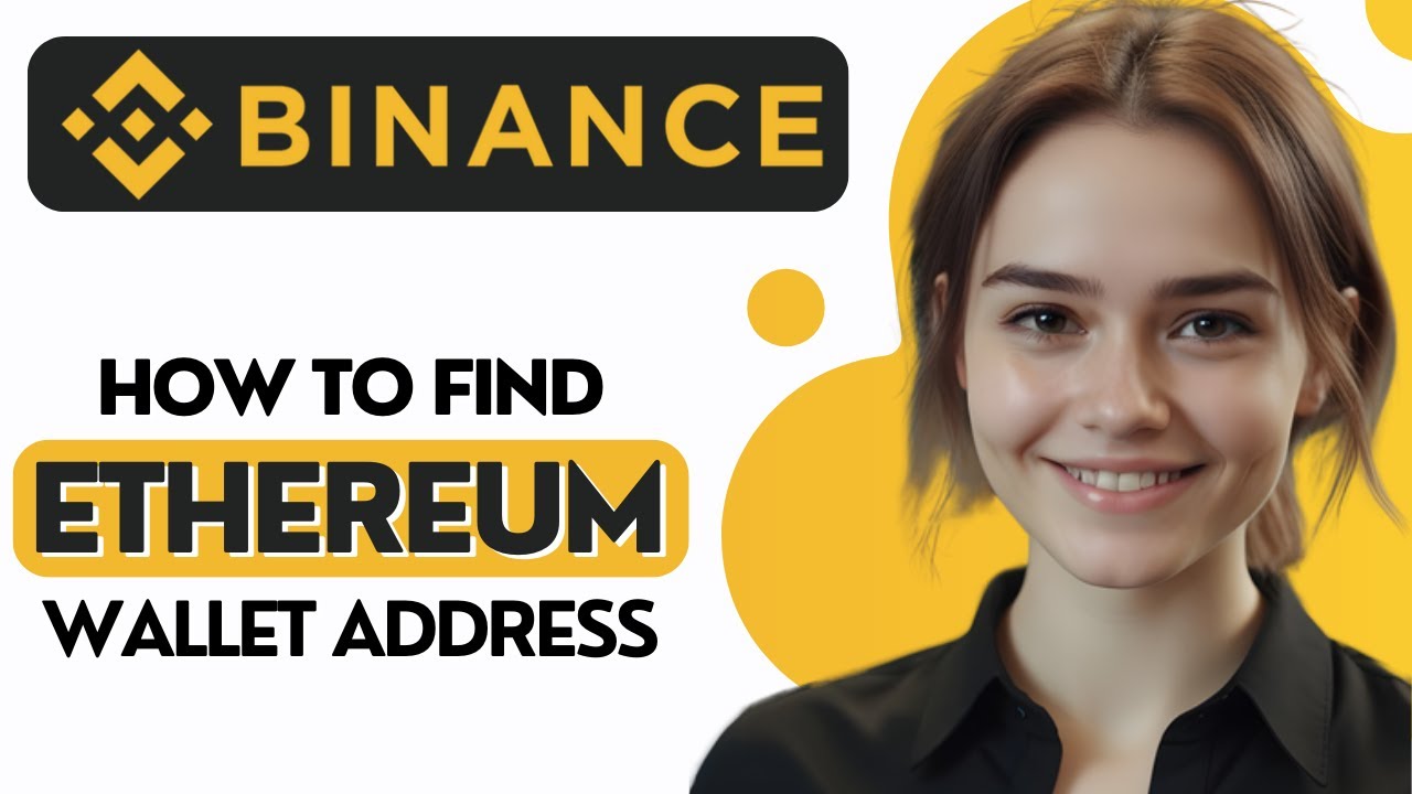 How to Find ETHEREUM Wallet Address on Binance