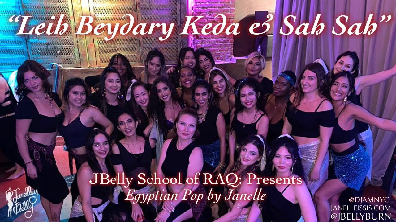 "Leih Beydary Keda & Sah Sah" Egyptian Pop Bellydance @DJAM | JBelly Jewels by Janelle | @JBELLYBURN