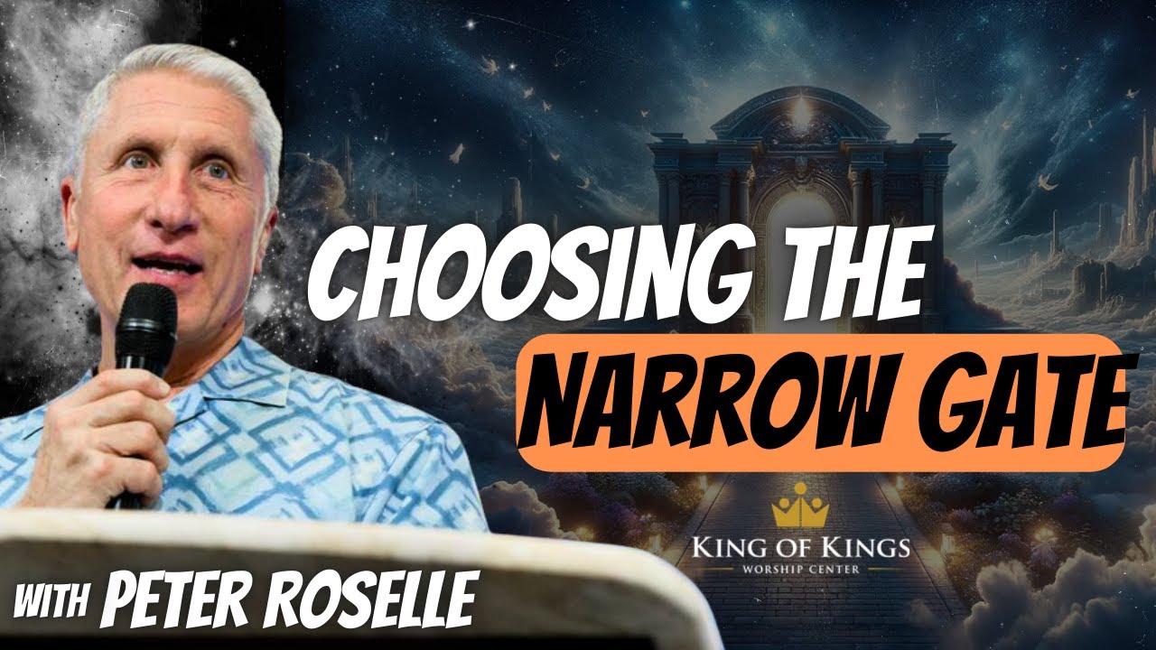 Peter Roselle: Choosing the Narrow Gate