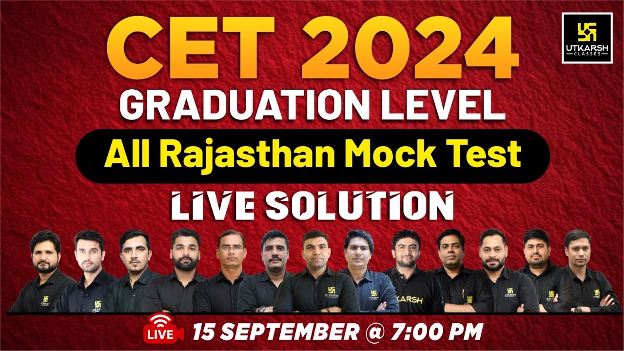 CET Exam 2024 | Cet Graduation Level All Rajsthan Mock Test Live Solution | Utkarsh Classes