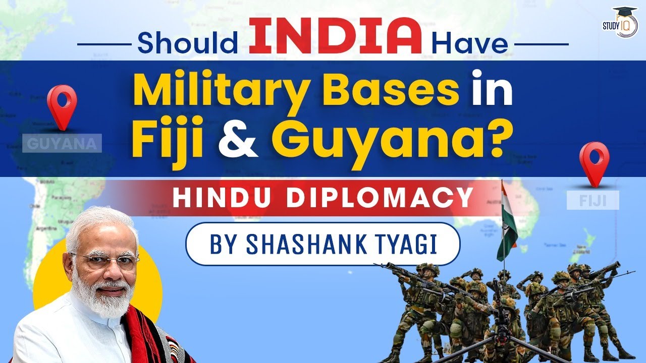 India&rsquo;s strategic alignment with Fiji & Guyana | Analysis | Geopolitics UPSC GS Paper 2 IR