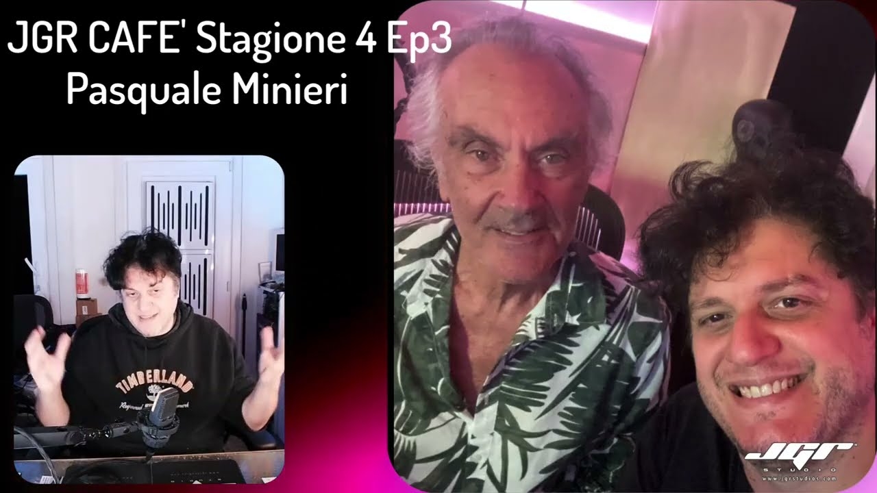 JGR Caf&eacute; Stagione 4 Puntata 3 Pasquale Minieri - Produttore  di Oltre (Claudio Baglioni)