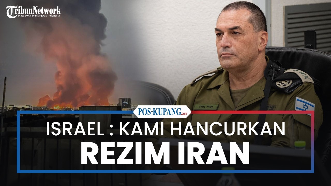 Komandan Militer Israel: Kami Menghancurkan Rezim Iran