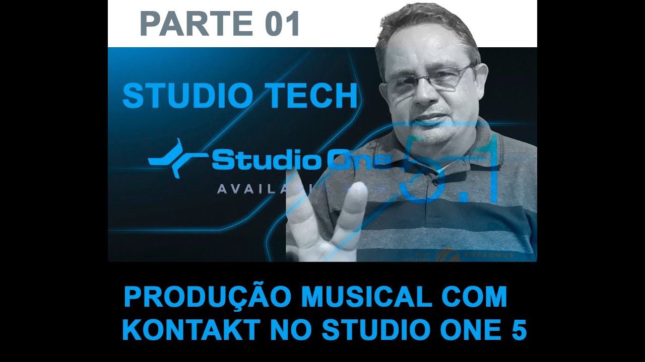 Produção Musical com Kontakt no Studio One 5 Part. 01