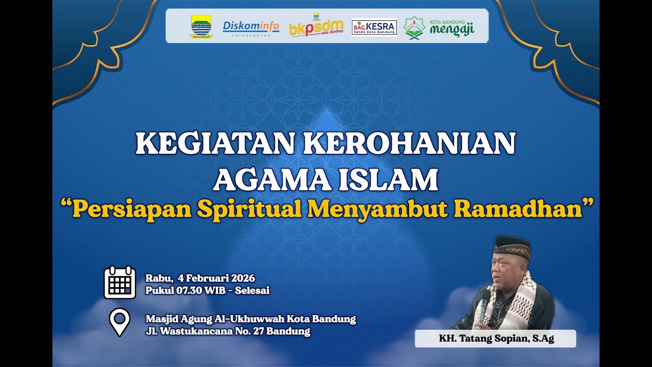 Live - Kegiatan Kerohanian Agama Islam 