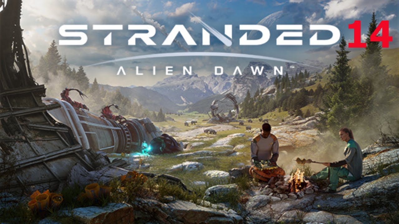Stranded Alien Dawn #14 [Deutsch] Autsch, das hat wehgetan.
