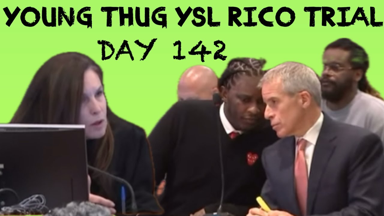 Young Thug YSL Trial Day 142 - Attorneys Argue Legal Issues PART 2