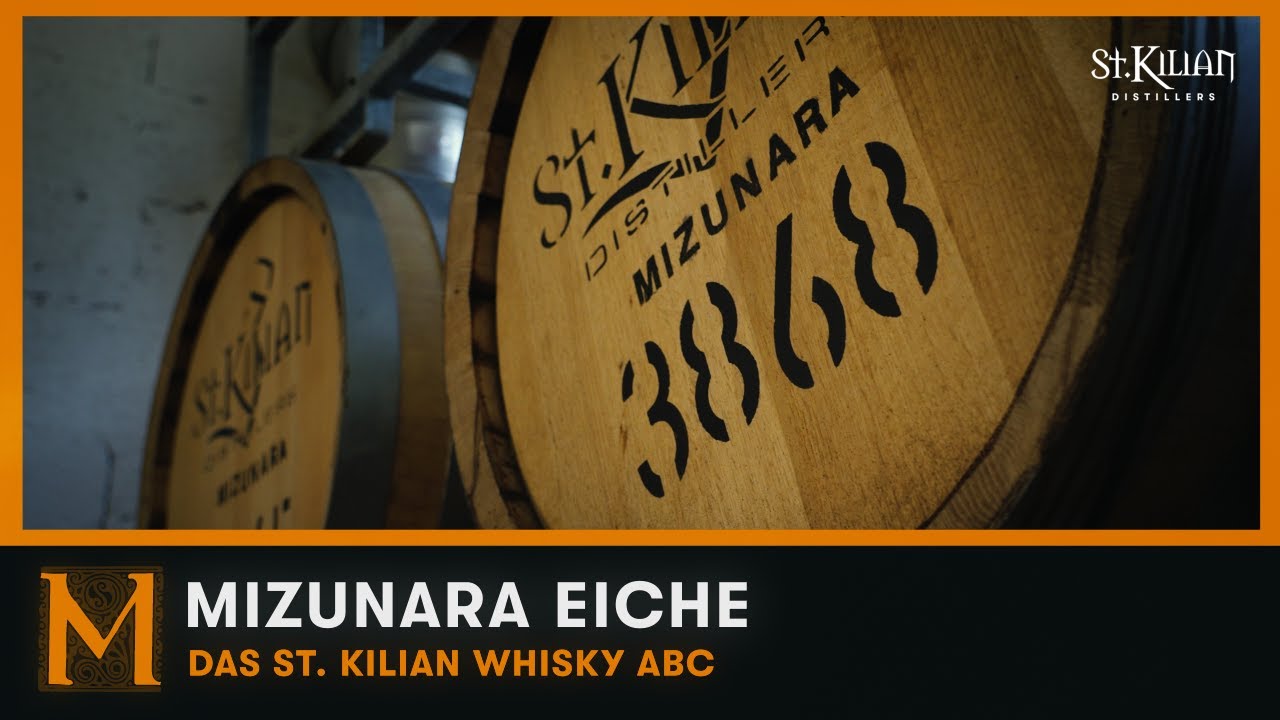 Mizunara Eiche | St. Kilian Whisky ABC