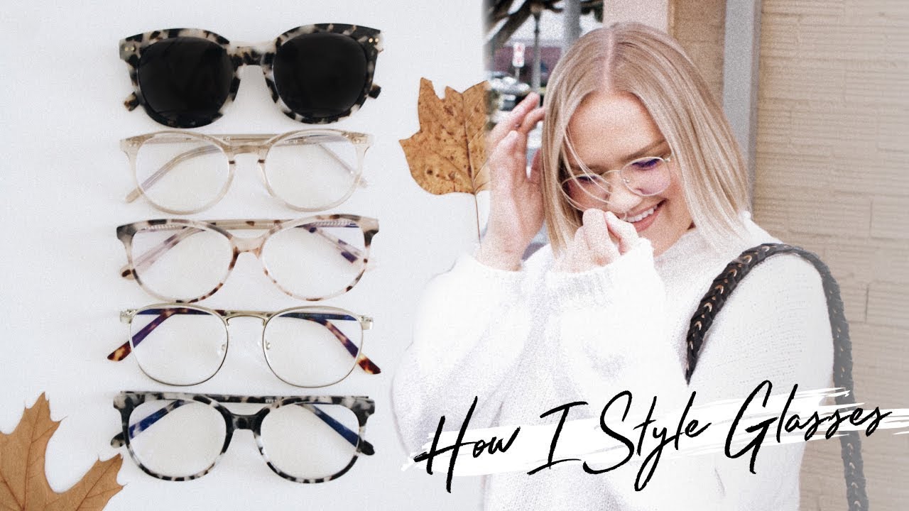 STYLING GLASSES FOR FALL / EYEWEAR HAUL WITH EYEBUYDIRECT 2018