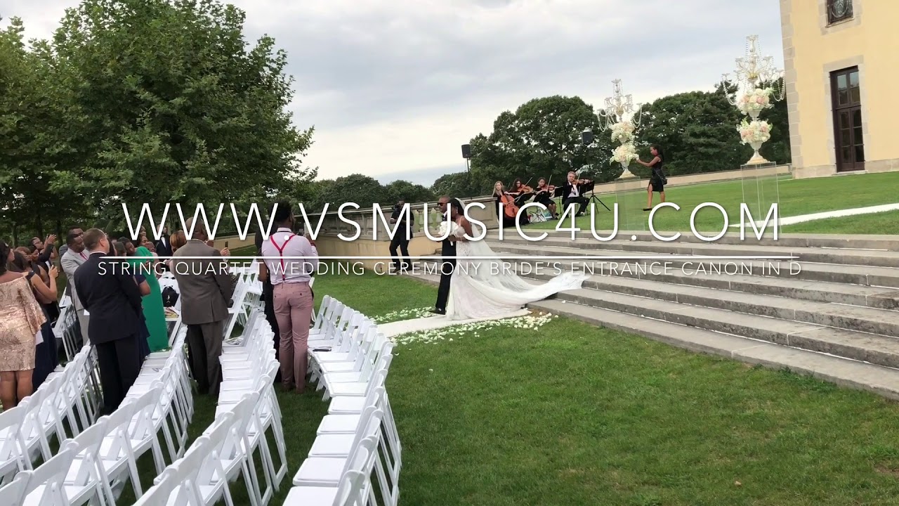 VSmusic4u Wedding String Quartet for Hire In Long Island NY Amazing Bride Entrance Canon In d