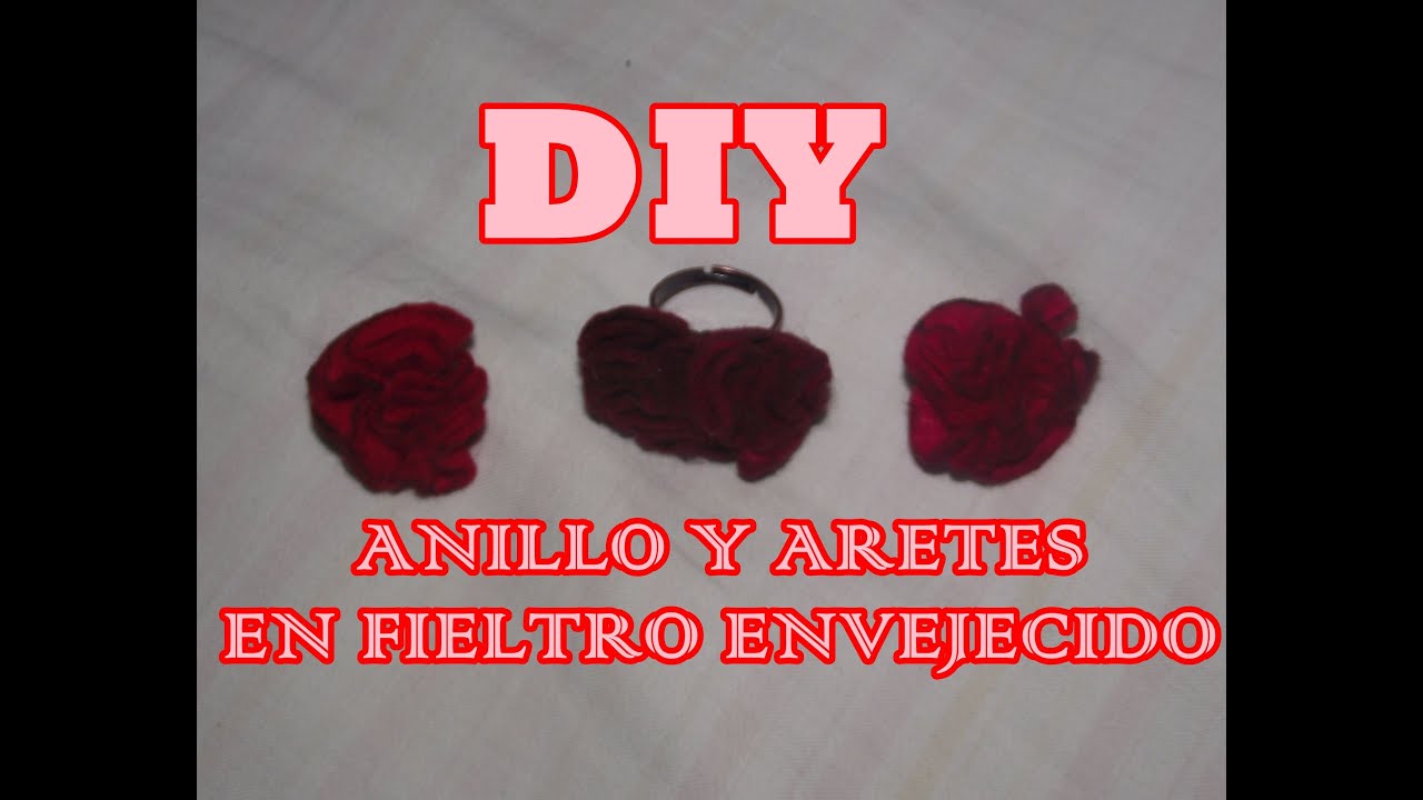 DIY ANILLO EN FIELTRO ENVEJECIDO Colaborativo Alfombra Roja