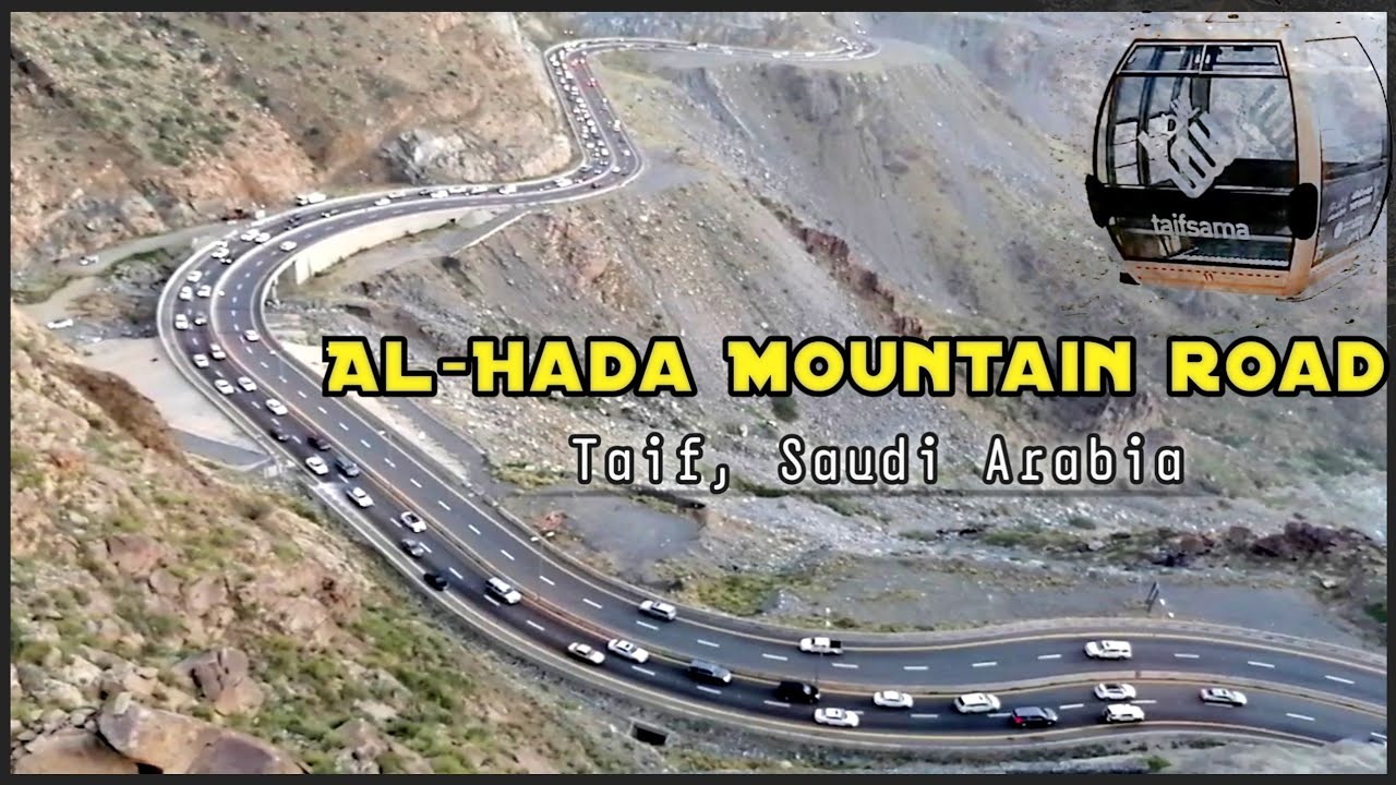 Al-Hada mountain road Taif Saudi Arabia | Telefric Cable car