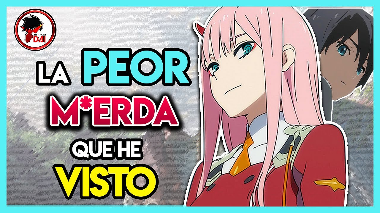 Darling: La PEOR 💩 QUE HE VISTO se llama DARLING IN THE FRANXX