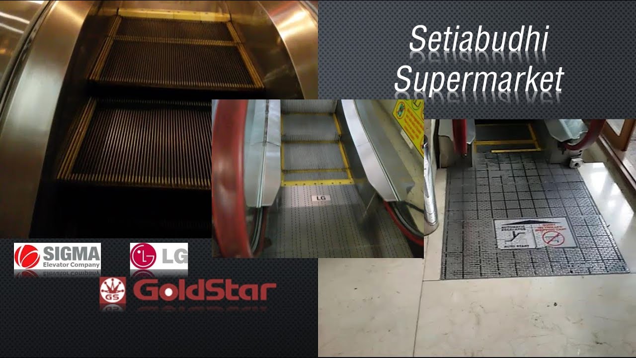 Sigma, LG and GoldStar Escalators - Setiabudhi Supermarket, Bandung