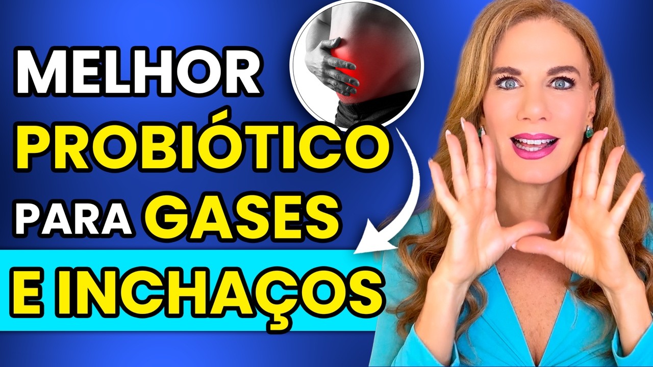 PROBI&Oacute;TICO PODEROSO para TRATAR GASES, BARRIGA INCHADA e ESTUFAMENTO | Carina Palatnik