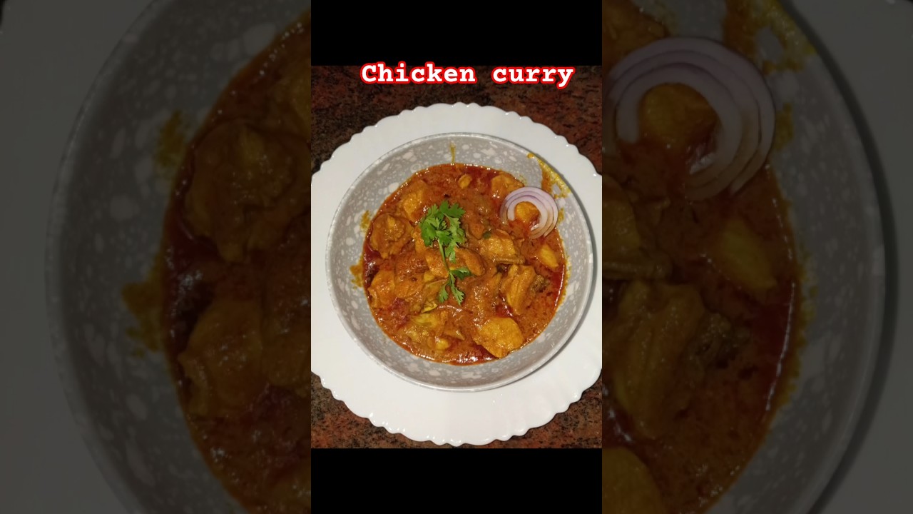 Chicken gravy curry   