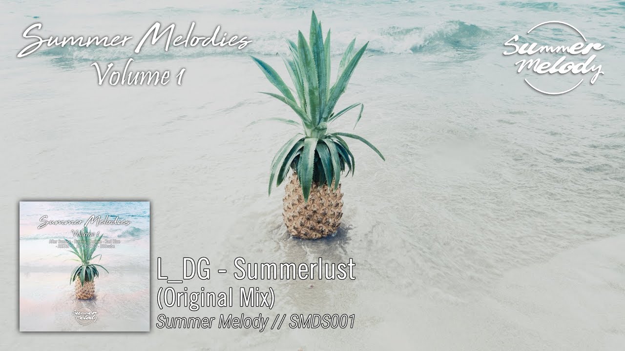 L_DG - Summerlust [SMDS001 Preview]
