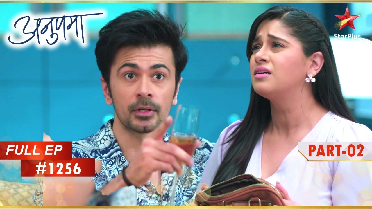 Arush ने Pakhi को Blackmail किया! | Full Episode:1256 | Part 2 | Anupama