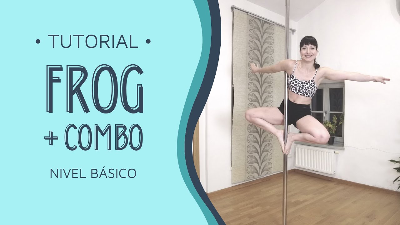 🌟 POLE DANCE tutorial: FROG (sapito) técnica. ejercicios preparativos & combo! 💪 nivel básico