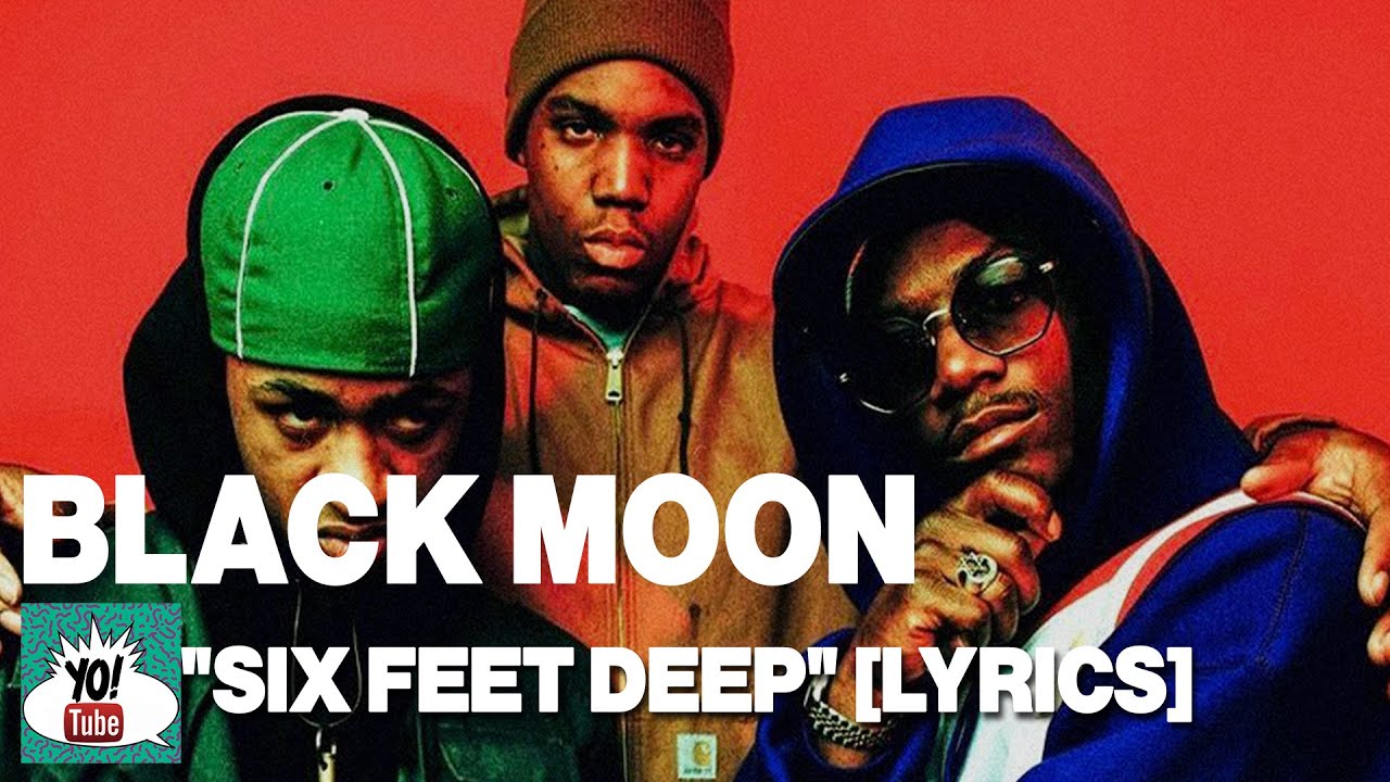 Black Moon, “Six Feet Deep” lyrics