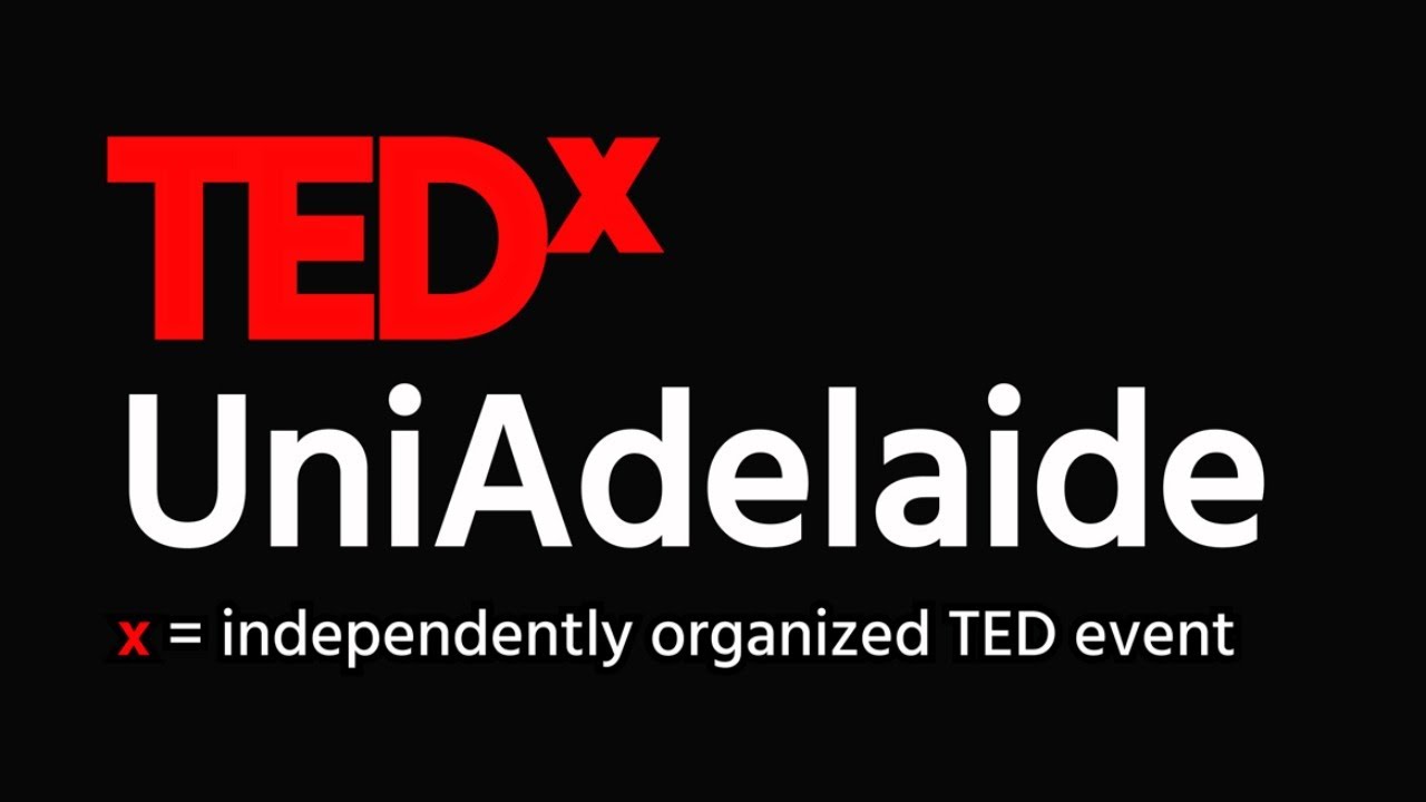 TEDxUniAdelaide