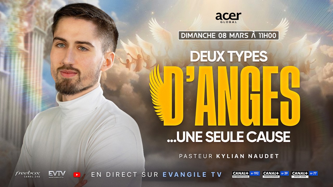 Deux types d’anges : une seule cause - pasteur Kylian Naudet