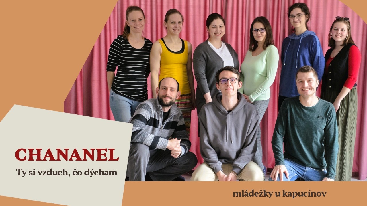 Ty si vzduch, čo dýcham | mládežka u kapucínov v Bratislave