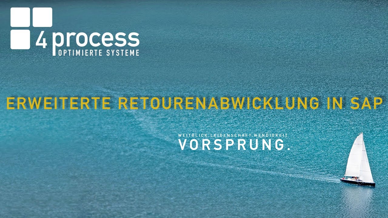 4process AG &ndash; Erweiterte Retourenabwicklung in SAP