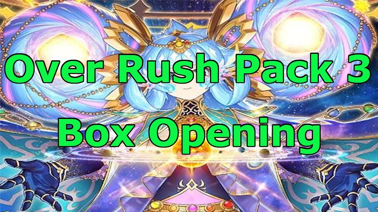 Yugioh Rush Duel Over Rush Volume 3 Box Opening