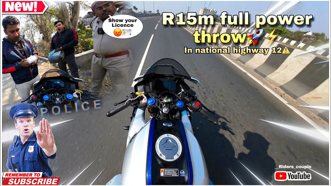 R15m full power throw🚀⚡️|Police stops me in Nabadwip Bridge| Riders Couple 