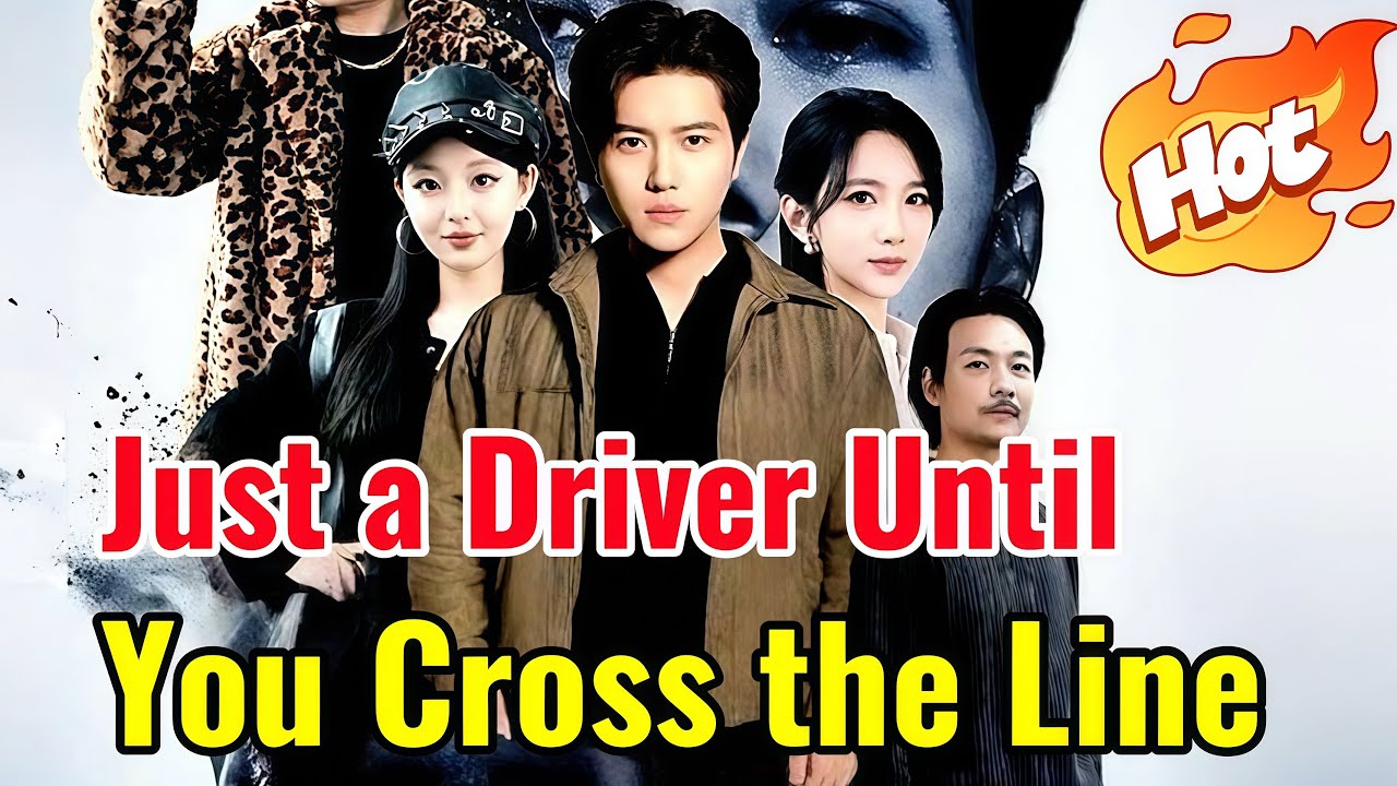 Just a Driver, Until You Cross the Line | Hot Drama#dramabox #drama#movie