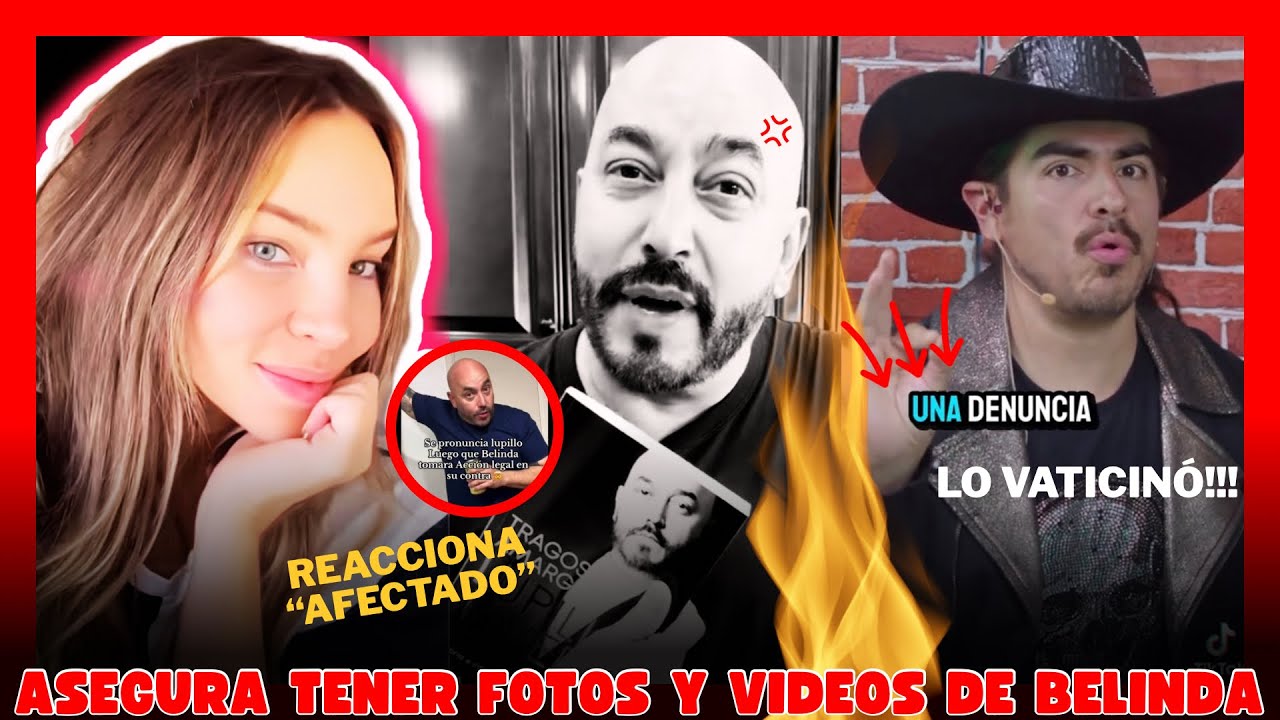 Lupillo REACCIONA a la D E N U N C I A de Belinda | Mali