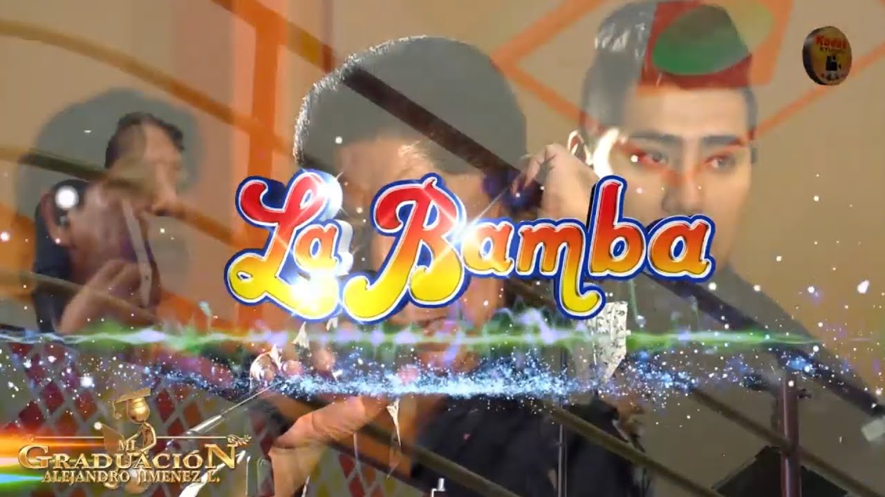 La Bamba en Vivo. Mix 2019