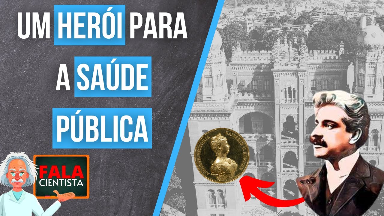 A HIST&Oacute;RIA do CIENTISTA que inspirou o nome da FIOCRUZ | Nossos Cientistas | Oswaldo Cruz