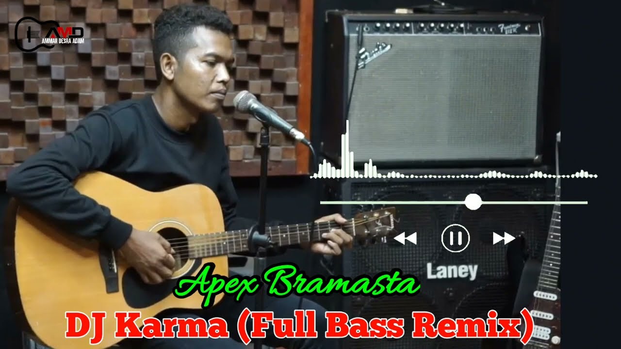 Apex Bramasta - Dj Karma ( Full Bass Remix)  Peule On pisang viral Tiktok