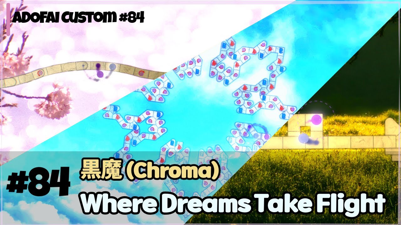 [ ADOFAI Custom #84 ] 黒魔 (Chroma) - Where Dreams Take Flight [map by ChiRin]