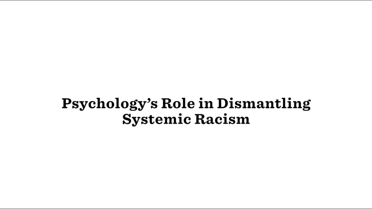 APA’s Racial Equity Journey: Eliminating Systemic Racism in Psychology