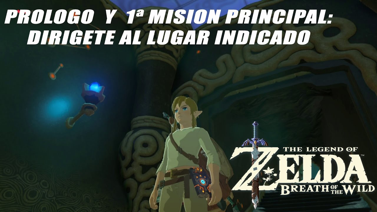 LEGEND OF ZELDA: BREATH OF THE WILD Nintendo Switch - Prologo y 1ª mision principal