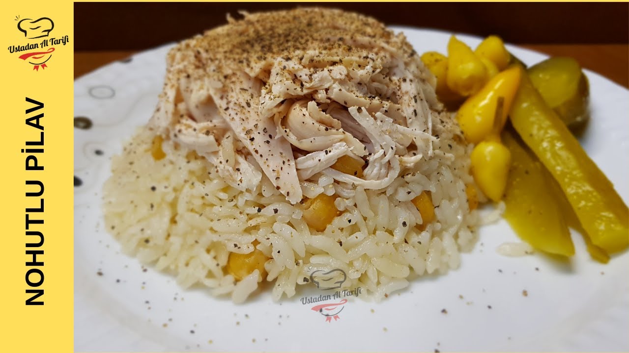 Tavuklu Nohutlu Pilav Tarifi Şaşırtıyor!