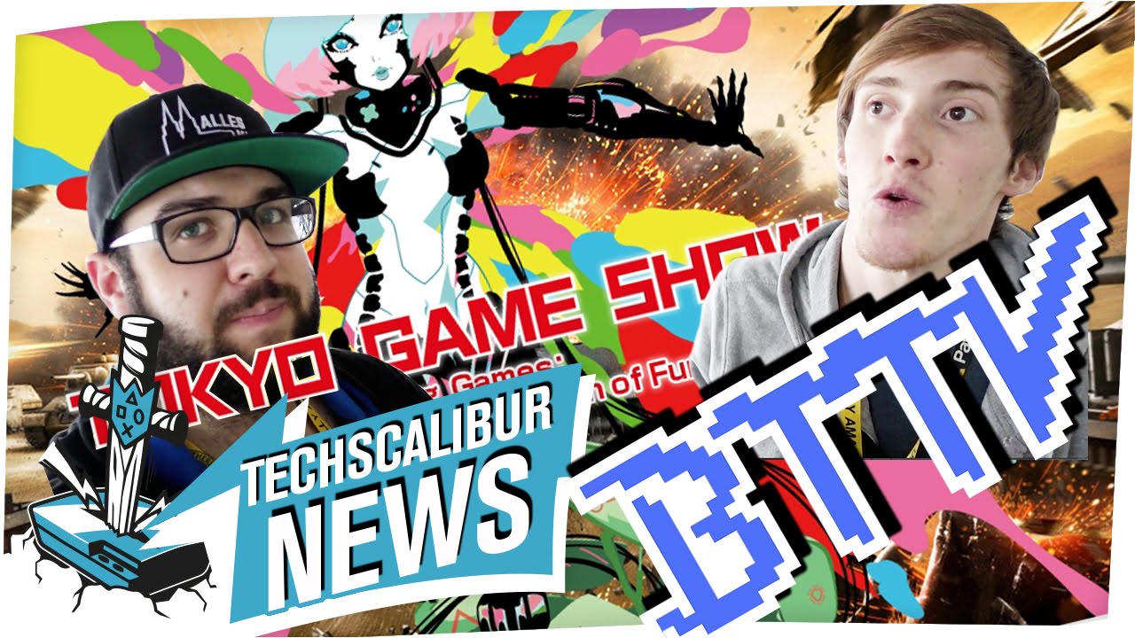 BTTV rockt die Tokyo Games Show - TECHSCALIBUR NEWS