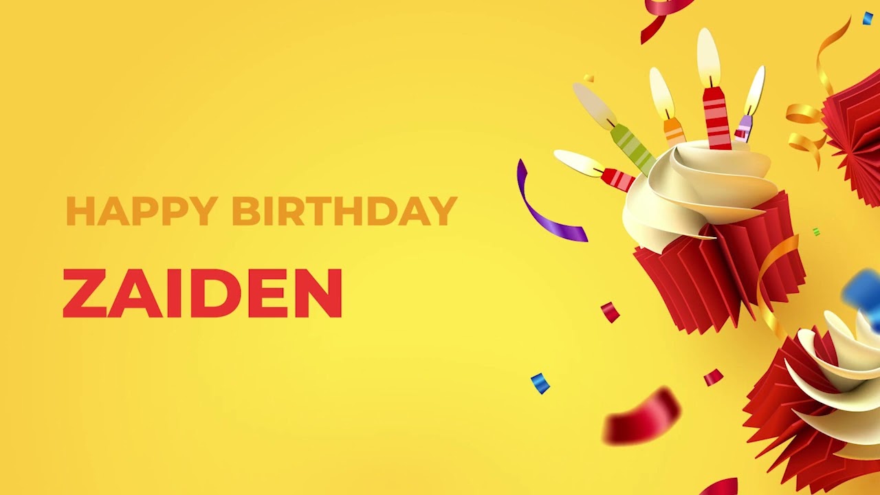Happy Birthday ZAIDEN - Happy Birthday Song made especially for You! 🥳