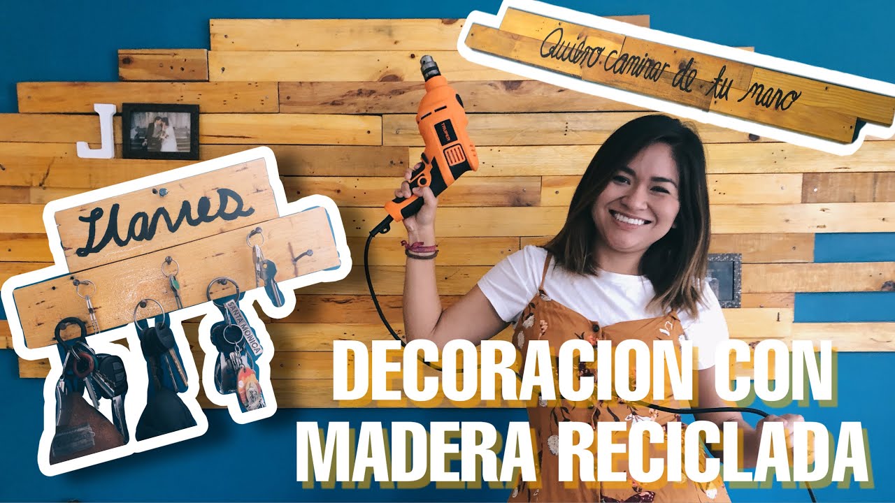 DECORACI&Oacute;N CON MADERA RECICLADA | PAS&Oacute; A PASO 🔨 |  REMODELANDO