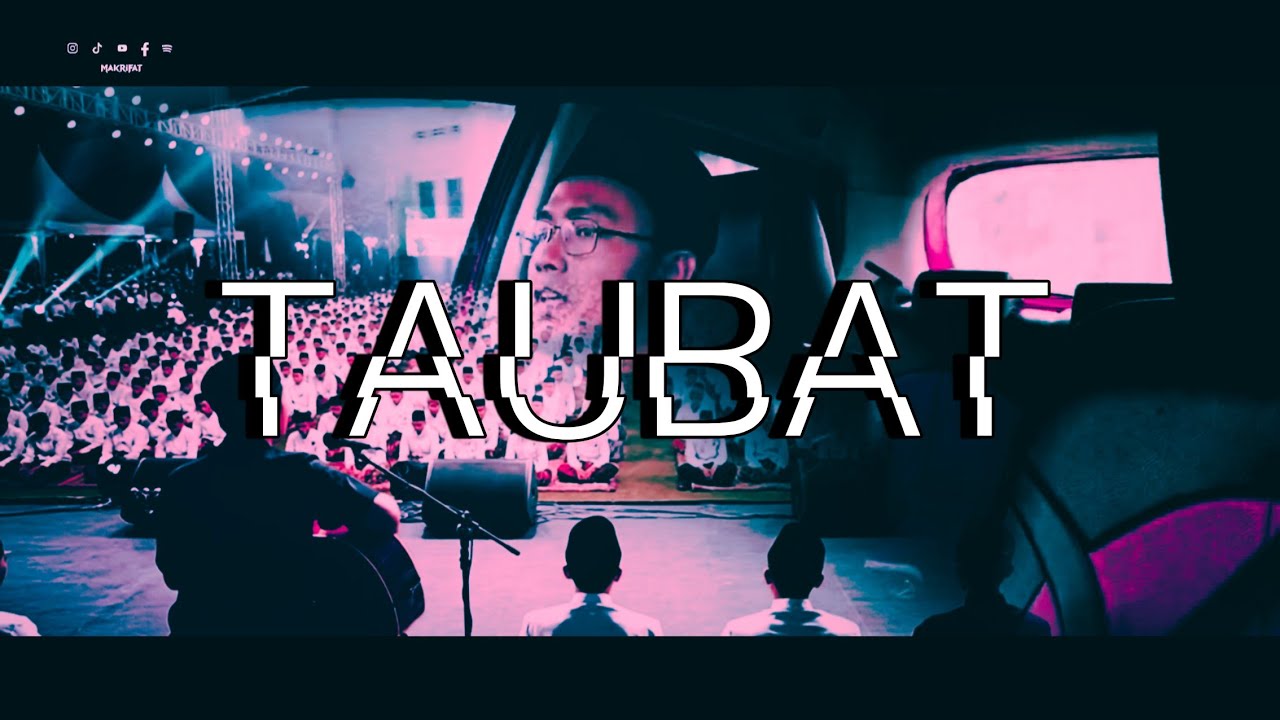 MAKRIFAT - TAUBAT (Acoustic Version)