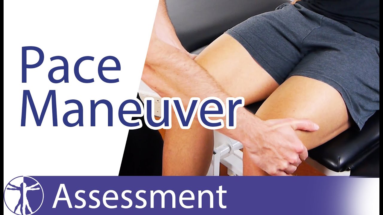 Pace Maneuver | Deep Gluteal Syndrome / Piriformis Syndrome